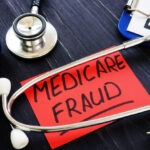 Everything You Need to Know About Medicare Fraud Whistleblowers